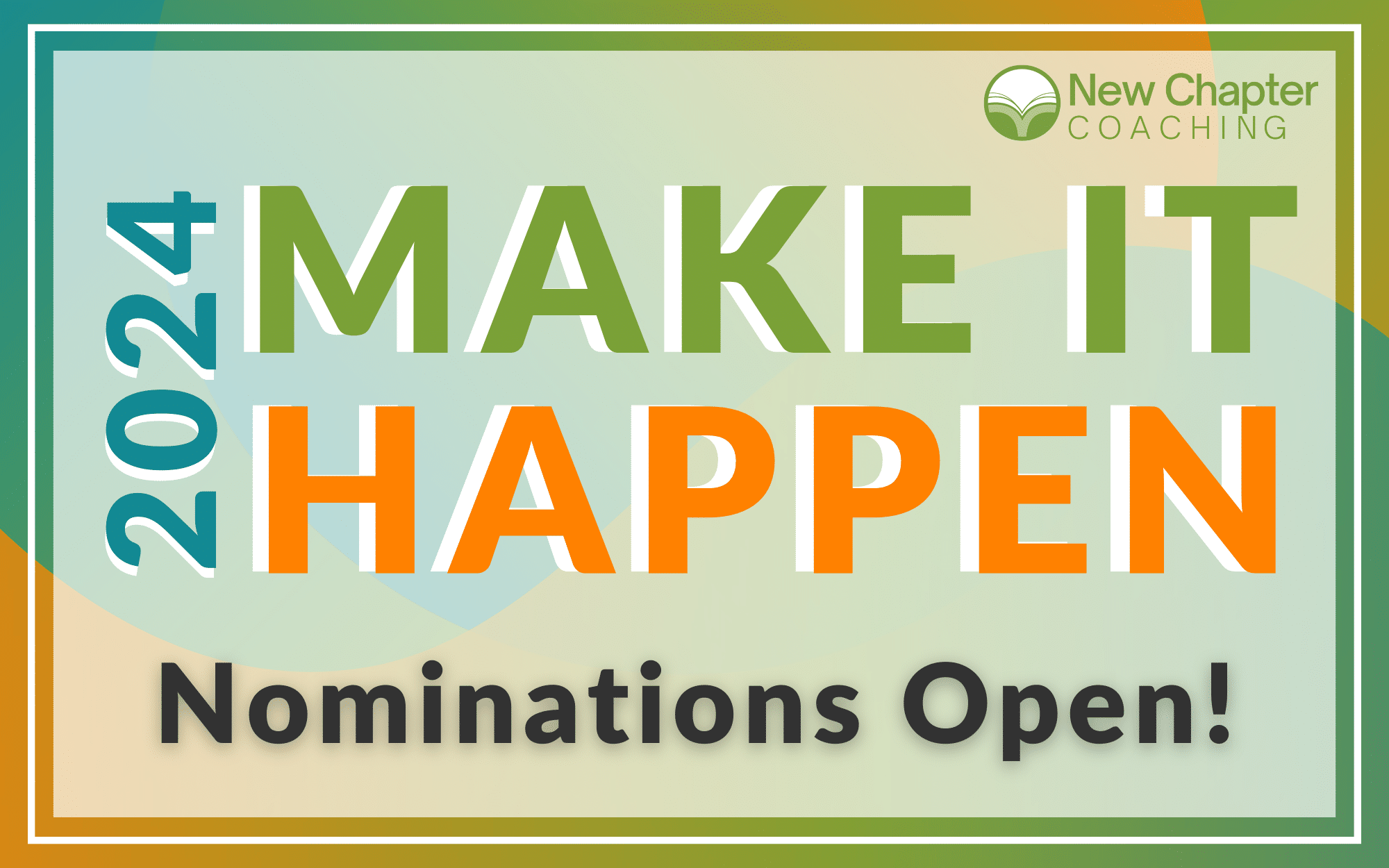 Make It Happen - New Chapter Coaching, LLC
